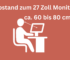 Optimale Entfernung zu einem 27 Zoll Monitor