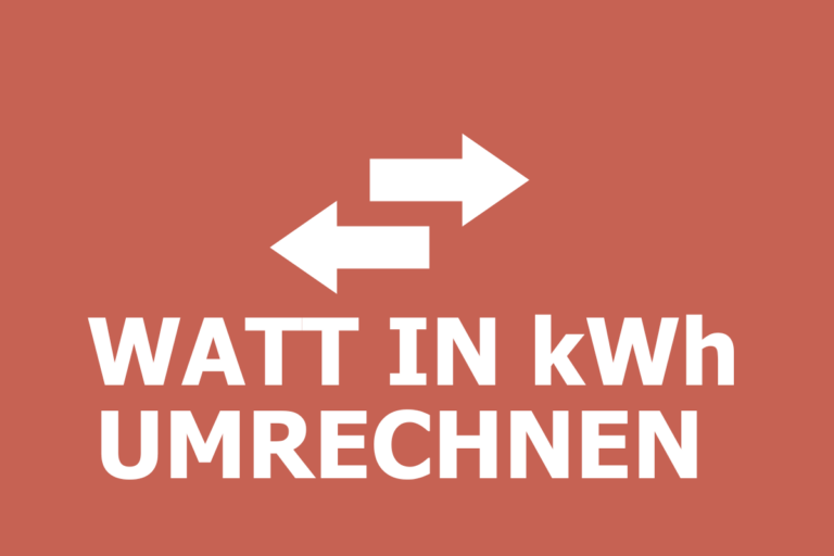 Watt in kwh umrechnen (Kilowattstunden) | Online-Rechner