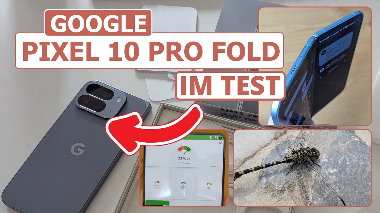 Mein Test: Google Pixel 10 Pro Fold – Faltbares Smartphone-Tablet im Praxistest